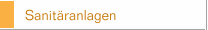 Sanit&auml;ranlagen